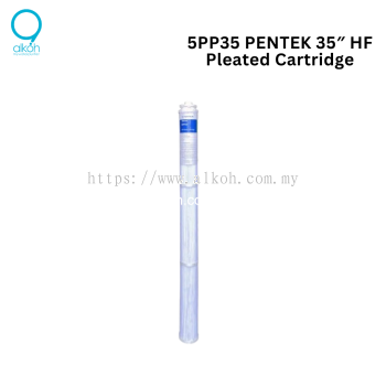 5PP35 PENTEK 35″ HF Pleated Cartridge