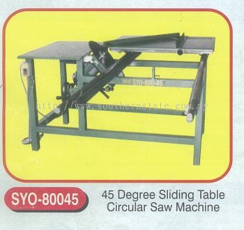 45 Degree Sliding Table Circular Saw Machine（SYO- 80045）