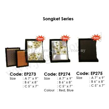 Songket Series EP273 & EP274 & EP275