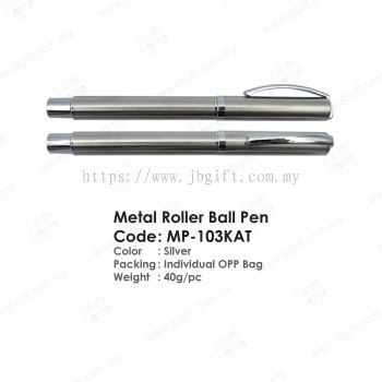 Metal Roller Ball Pen MP-103KAT