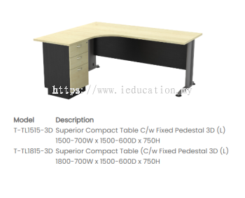 TL1515-3D Superior Compact Table C/w Fixed Pedestal 3D (L) 