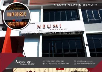 NEUMI NEWME BEAUTY - Acp Base with Back Lit and PVC Lettering