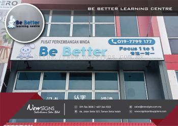 Be Better Learning Centre - ACP Base with PVC Lettering