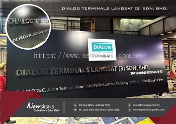 DIALOG TERMINALS LANGSAT (3) SDN. BHD. - ACP Base with Stainless Steel Box up and Alum Box up 25mm Printing Sticker