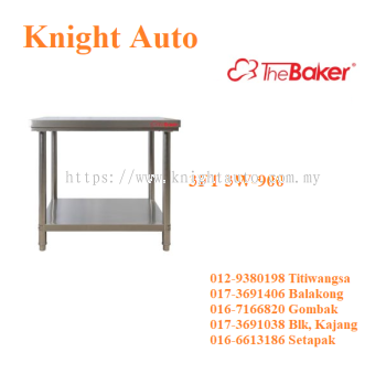 THE BAKER Stainless Steel Table(3FT 3W-900/4FT 4W-1200/5FT 5W-1500/6FT 6W-1800/7FT 7W-2100/5FT 3060)
