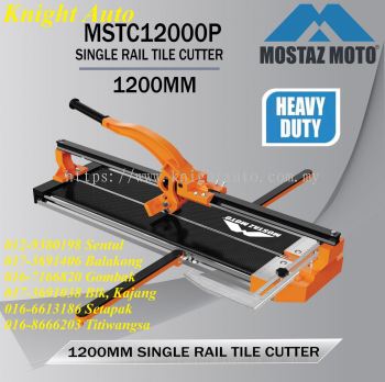 MOSTAZ MOTO Single Rail Tile Cutter MSTC12000P (1200mm) ID38986