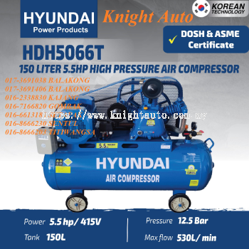 HYUNDAI HDH5066T Three Phase Air Compressor 5.5hp 12.5bar 415V 150L With DOSH & ASME Certificated