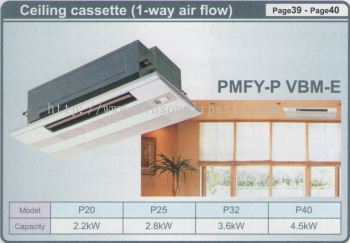 Ceiling Cassette (1-Way Air Flow)