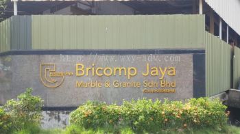 BRICOMP JAYA MARBLE & GRANITE SDN BHD PVC招牌