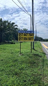 PROPERTY ROAD SIGNBOARD INSTALLATION TELOK PANGLIMA GARANG