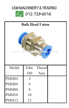 Pneumatic Fitting Push In - Bulk Head Union