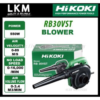 HIKOKI Blower 550W RB30VST ( HITACHI BLOWER )