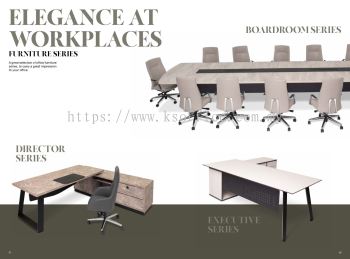 ELEGANCE AT WORKPLACES