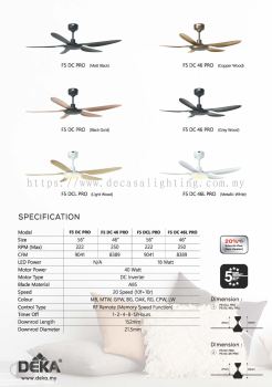 56" / 46" DEKA F5 CEILING FAN (WITHOUT LIGHT / WITH LED LIGHT) (F5-DC56-PRO / F5-DC46-PRO / F5-DC46L-PRO / F5-DC56L-PRO)
