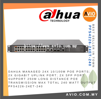 DAHUA Managed 24 POE Switch Switches 24x POE 2x Gigabit Uplink 2x SFP 250m POE Transmission 240 Watt PFS4226-24ET-240