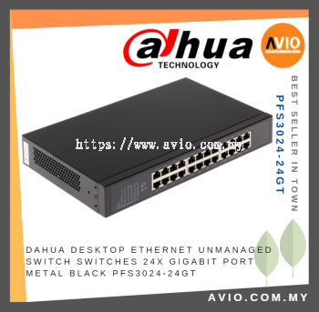 Dahua Unmanaged 24 Port Desktop Ethernet Switch Switches 24x Gigabit Port Ports Black Metal PFS3024-24GT