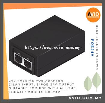 24V Passive POE Adapter 1x Lan In 1x 24V Output Suit for all Model Todaair Brand POE24V