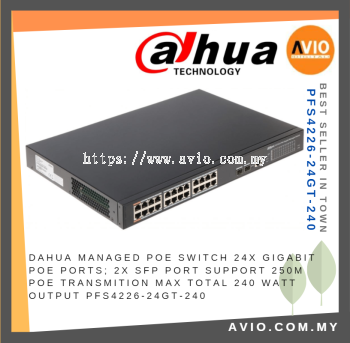 Dahua Managed 24 POE Switch Switches 24x Gigabit POE 2x SFP Support 250m POE Transmission 240 Watt Out PFS4226-24GT-240