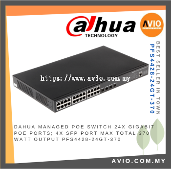 Dahua Managed 24 POE Switch Switches 24x Gigabit POE Port Ports 4x SFP Port Total Max 370 Watt Output PFS4428-24GT-370