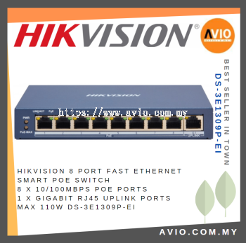 Hikvision 8 Port Ethernet Smart POE Switch 8x 100mb POE 1x Gigabit RJ45 Uplink 110w DS-3E1309P-EI