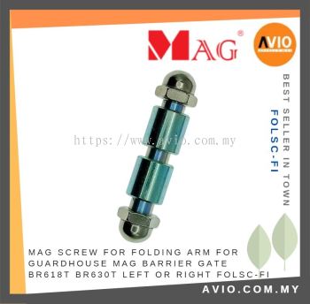 MAG Screw for Folding Arm for Guardhouse MAG Barrier Gate BR618T BR630T Left or Right use FOLSC-FI