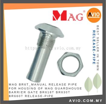 MAG BR6T_MANUAL Release Pipe for Housing Lock of MAG Guardhouse Security Barrier Gate BR618T BR630T BR660T RELEASE-PIPE