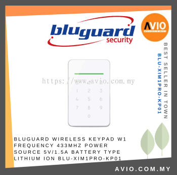 Bluguard Wireless Alarm Keypad for W1 433MHz Power Source 5V/1.5A Battery Type Lithium ion Ximple BLU-XIM1PRO-KP01