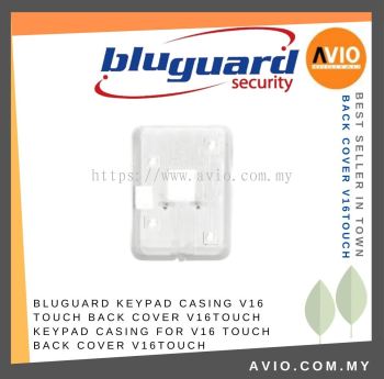 BLUGUARD Keypad Casing V16 touch BACK COVER V16TOUCH KEYPAD CASING FOR V16 TOUCH BACK COVER V16TOUCH