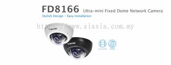 FD8166. Vivotek Ultra Mini Fixed Dome Camera