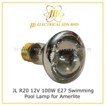 JL R20 12V 100W E27 Swimming Pool Lamp for Amerlite 