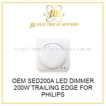 OEM SED200A LED DIMMER 200W TRAILING EDGE FOR PHILIPS