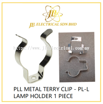 PLL METAL TERRY CLIP - PL-L LAMP HOLDER 1 PIECE