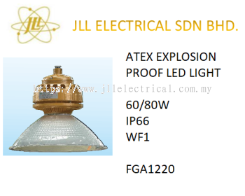 EXPLOSION PROOF ATEX LED LIGHT 60/80W FGA1220. FACTORY LIGHT 