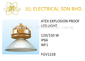 EXPLOSION PROOF ATEX LED LIGHT 120/150W FGV1228 FACTORY LIGHT