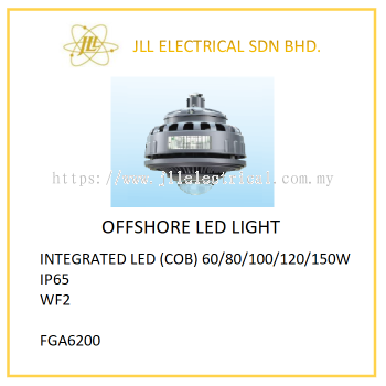 OFFSHORE LED LIGHT 60/80/100/120/150W FGA6200. OFFSHORE PROFICIENT LED LIGHT