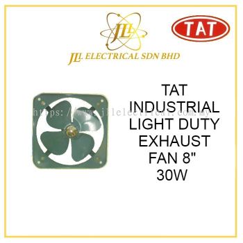 TAT 8" LIGHT DUTY VENTILATOR EXHAUST FAN 30W 220-240V