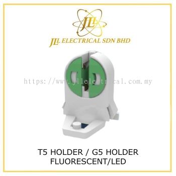 T5 HOLDER / G5 HOLDER FLUORESCENT/LED