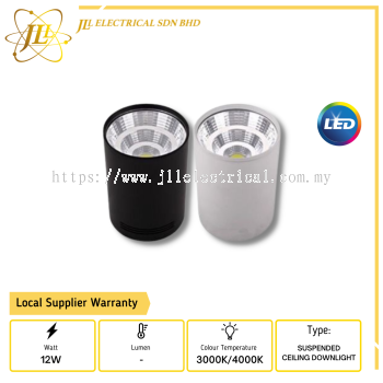 JLUX DL1412 12W SUSPENDED CEILING LED DOWNLIGHT WITH 1 METER WIRE AND BASE [BLACK/WHITE] [3000K/4000K]