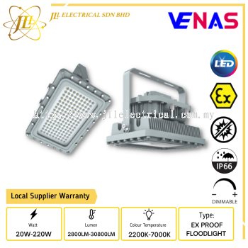 VENAS EX D SERIES 20W-220W AC100-277V IP66 DIMMABLE LED EXPLOSION PROOF HIGHBAY [D/D2]