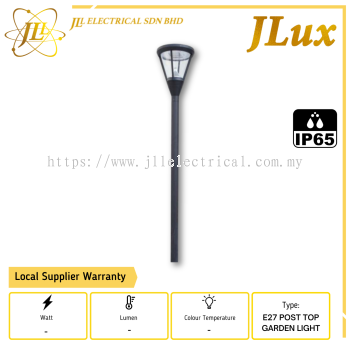 JLUX 1014A-E27 OUTDOOR POST TOP GARDEN LIGHT FITTING ONLY [2METERS/3METERS/4METERS]