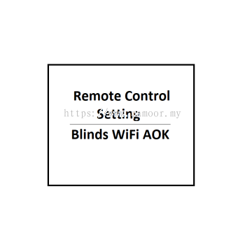 Remote Control Setting. Blinds WiFi AOK
