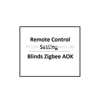 Remote Control Setting. Blinds Zigbee AOK