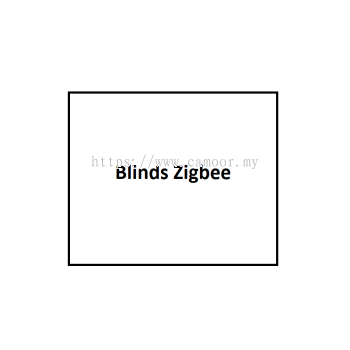 Blinds. Zigbee