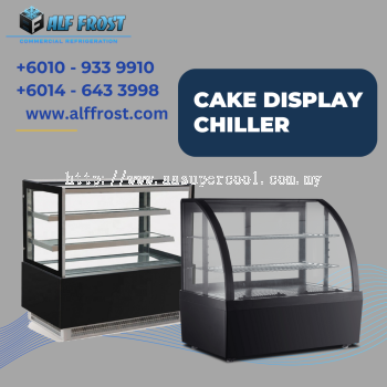 Cake Display Chiller