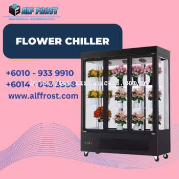 Flower Chiller