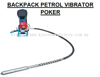 BACKPACK PETROL VIBRATOR POKER