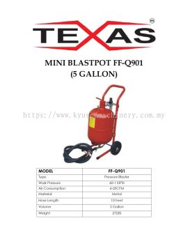 Texas Pressure Blaster / Mini Blastpots FF-Q901 (5 Gallon)