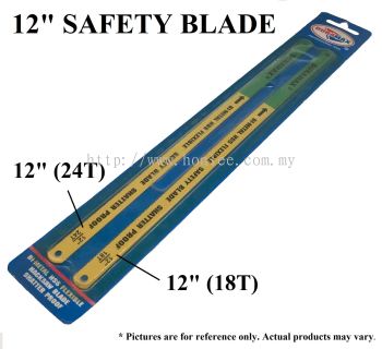 SAFETY BLADE 12" 