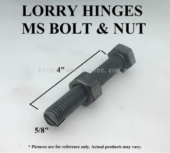 LORRY HINGES MS BOLT & NUT 4" X 5/8"