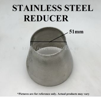 STAINLESS STEEL REDUCER 51MM X 76MM